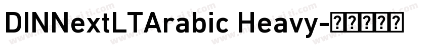 DINNextLTArabic Heavy字体转换
